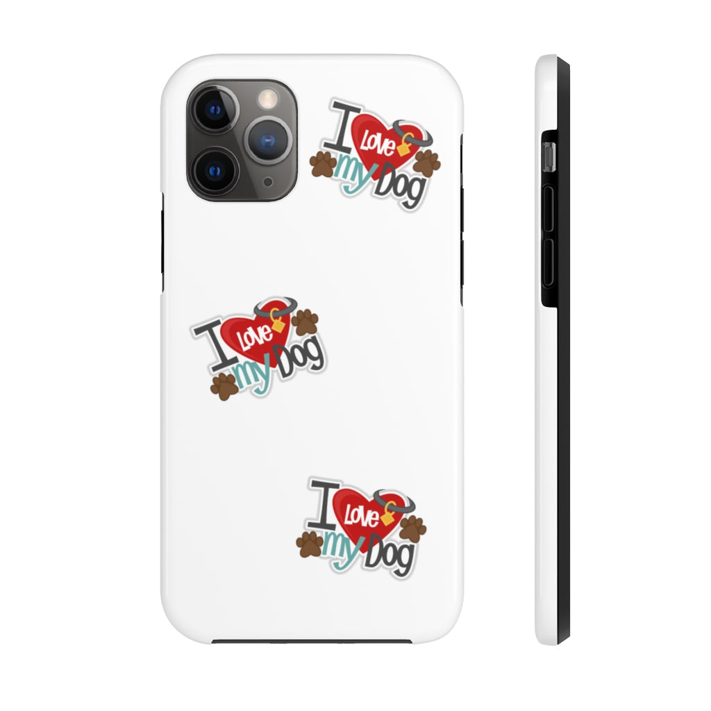 I Love My Dog  Phone Cases - GSIKE